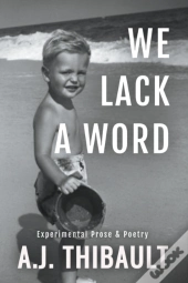 We Lack A Word