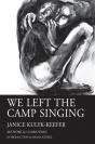 We Left The Camp Singing - Preview