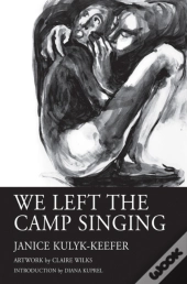 We Left The Camp Singing
