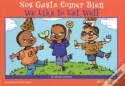 Capa do artigo We Like To Eat Well/Nos Gusta Comer Bien