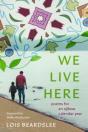We Live Here - Preview