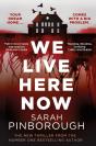 We Live Here Now - Preview