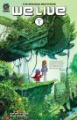 We Live Vol 1 Hardcover - Preview