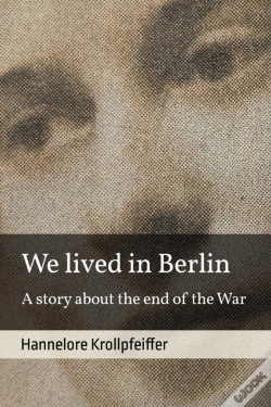 Capa do artigo We Lived In Berlin