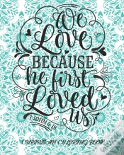 Capa do artigo We Love Because He First Loved Us 1 John