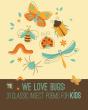 We Love Bugs - Preview