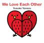 We Love Each Other - Preview
