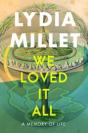We Loved It All - Preview