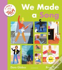 We Made A Song (It Takes A Team)