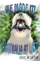 We Made It! Australia At Last