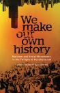 We Make Our Own History - Preview