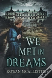 We Met In Dreams
