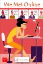 We Met Online - Preview