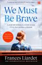 We Must Be Brave - Preview