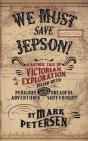 We Must Save Jepson!:  A Novella - Preview