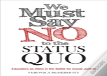 We Must Say No To The Status Quo