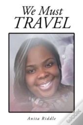 We Must Travel