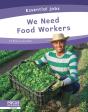 We Need Food Workers - Preview