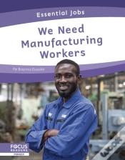 Capa do artigo We Need Manufacturing Workers