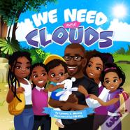 We Need More Clouds
