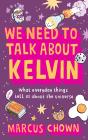 We Need To Talk About Kelvin - Preview