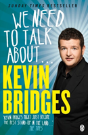 We Need To Talk About . . . Kevin Bridges - Preview