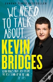 Capa do artigo We Need To Talk About . . . Kevin Bridges