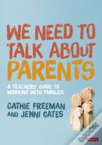 We Need To Talk About Parents