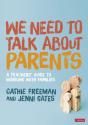 We Need To Talk About Parents - Preview
