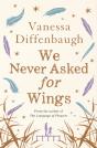 We Never Asked For Wings - Preview