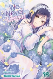 We Never Learn, Vol. 19