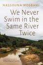 We Never Swim In The Same River Twice - Preview