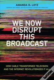 Capa do artigo We Now Disrupt This Broadcast