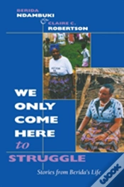 Capa do artigo We Only Come Here To Struggle