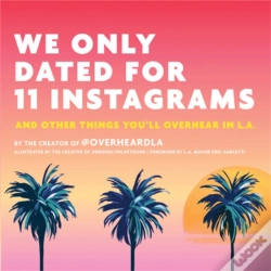 Capa do artigo We Only Dated For 11 Instagrams
