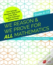 We Reason & We Prove For All Mathematics