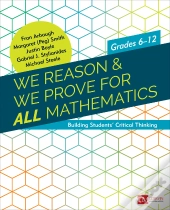 We Reason & We Prove For All Mathematics