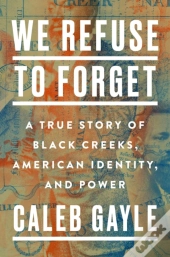 We Refuse To Forget