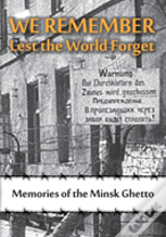 We Remember Lest The World Forget