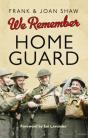 We Remember The Home Guard - Preview