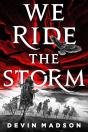 We Ride The Storm - Preview