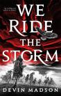 We Ride The Storm - Preview