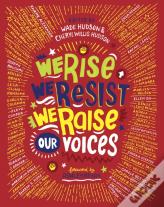 We Rise, We Resist, We Raise Our Voices!