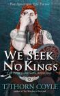We Seek No Kings - Preview