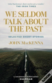 Capa do artigo We Seldom Talk About The Past