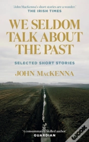 Capa do artigo We Seldom Talk About The Past