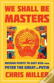 Capa do artigo We Shall Be Masters 8211 Russian Piv