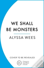 Capa do artigo We Shall Be Monsters