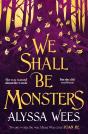 We Shall Be Monsters - Preview
