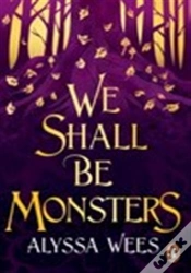 Capa do artigo We Shall Be Monsters